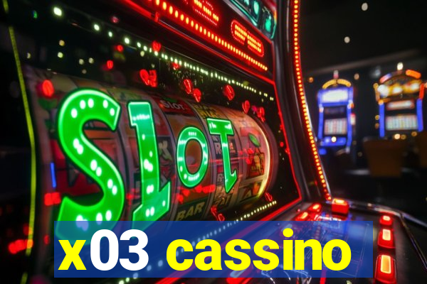 x03 cassino